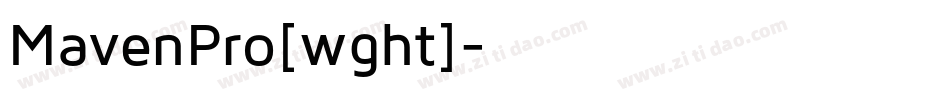 MavenPro[wght]字体转换